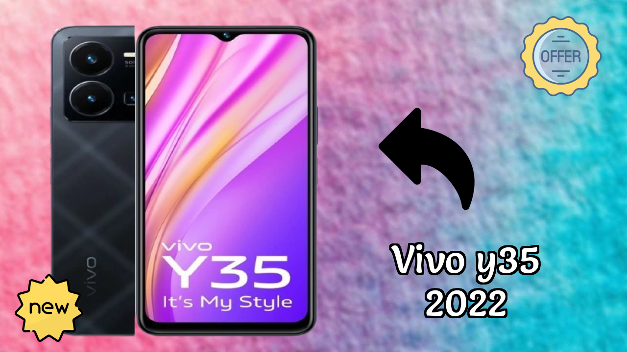 Vivo Y35 2022 at ₹22,999 - Complete Buying Guide