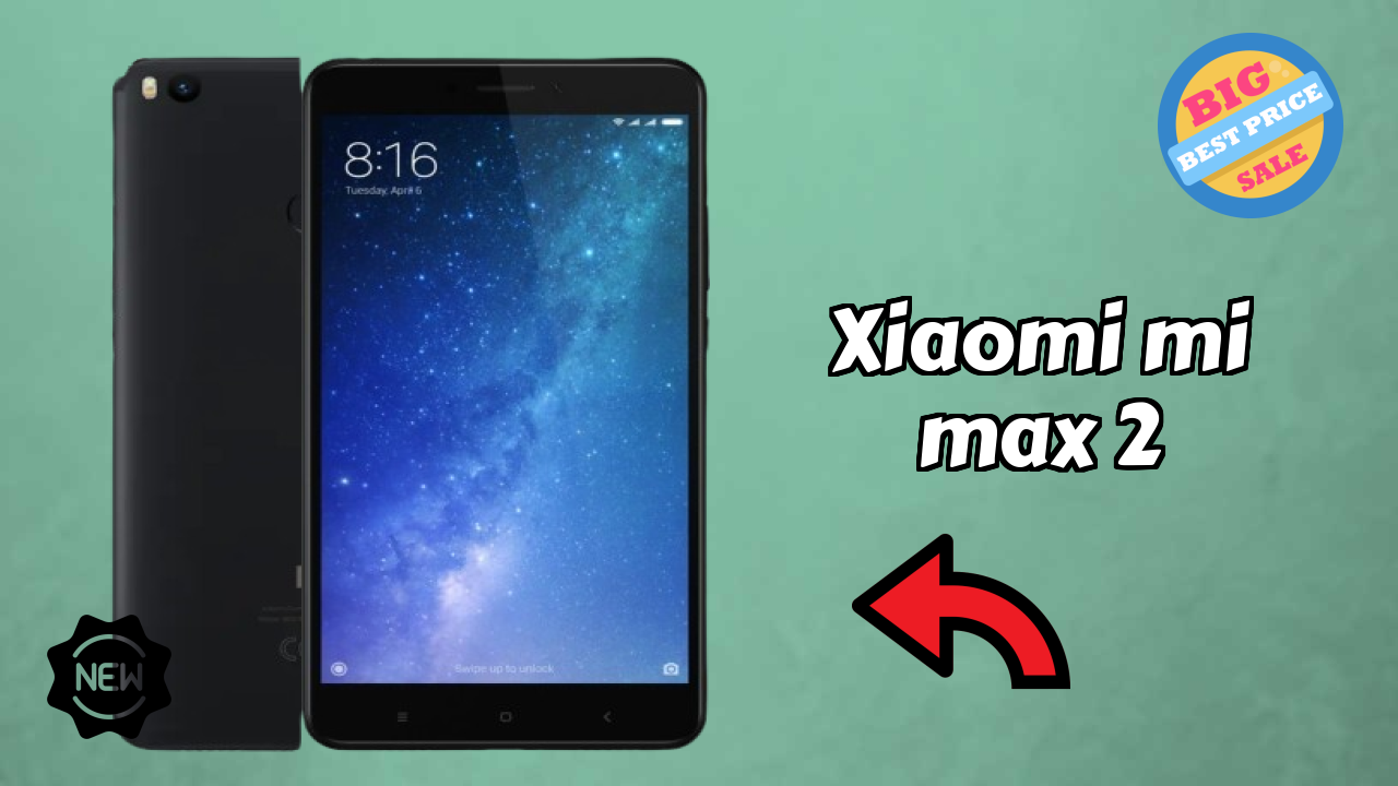 Xiaomi Mi Max 2 Display Quality: IPS LCD Explained